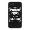 proud mom 2018 senior iPhone 7 Plus Case