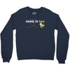 Daddy to Bee Baby Boy Crewneck Sweatshirt