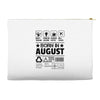 Born In August Accessory Pouches