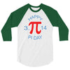 happy pi day 3/4 Sleeve Shirt