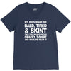 my kids made me bald tired funny V-Neck Tee