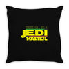 Trust Me , I'm A Jedi Master Throw Pillow