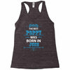 The Best Poppy Was Born In June Racerback Tank