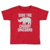 save the chubby unicorns (2) Toddler T-shirt