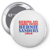 kicking ass taking voters bernie sanders for president 2016 Pin-back button