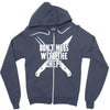 don't mess with the chef Zipper Hoodie