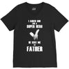i asked god for a super hero he sent me my father V-Neck Tee