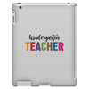 Kindergarten Teacher iPad 3 and 4 Case