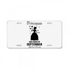 Princesses Are Born in September Yes I'm a Princess License Plate