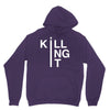 killing it Unisex Hoodie