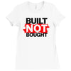 not bought Ladies Fitted T-Shirt