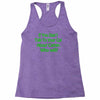 if you don't talk to your cat about cat nip who will Racerback Tank