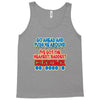 push me around grandma Tank Top