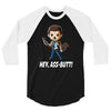 hey, ass butt! 3/4 Sleeve Shirt
