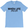 gives you T-Shirt