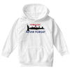 Patriot Day Never Forget Youth Hoodie
