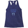 best mother day gift ever Racerback Tank