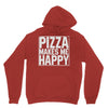 pizza makes me happy Unisex Hoodie