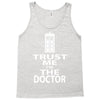 trust me i'm the doctor Tank Top
