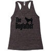 the dogfather Racerback Tank