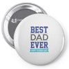 BEST DAD EVER Pin-back button