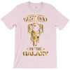 Best Dad in The Galaxy T-Shirt