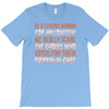 be a strong woman for halloween! T-Shirt