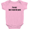 i'm sorry Baby Bodysuit