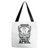 Never Underestimate Dog Rescuer Who Was Born April Tote Bags