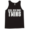 real men make twins Tank Top