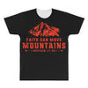 Faith Can Move Mountains All Over Men's T-shirt