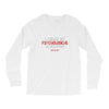 failed psych evaluation Long Sleeve Shirts