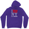 i only like ny as a friend Unisex Hoodie