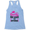 Queens Are Born in September Racerback Tank