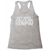 my uke calls me senpai Racerback Tank