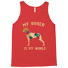 my boxer is my world Tank Top