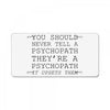 psychopath License Plate