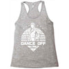 Dance Off Bro! Racerback Tank