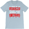 please drag across the finish line T-Shirt