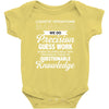 logistic operator manager we do precision guess work based on unreliab Baby Bodysuit