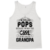 I Am Called Pops... Tank Top