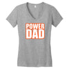 power dad Women's V-Neck T-Shirt