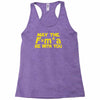 may the f= m.a be with you Racerback Tank