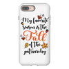 my favorite season is the fall of the patriarchy iPhone 8 Plus