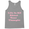 life is all Tank Top