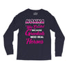 Nonna Was Created Because Need Real Heroes Long Sleeve Shirts