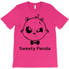 sweaty panda T-Shirt