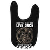 You Only Live Once It as a Cowboy Baby Bibs