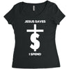 jesus saves i spend funny statement Women's Triblend Scoop T-shirt