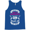 I Have A Pretty Granddaughter Gun A Shovel And An Alibi Tank Top